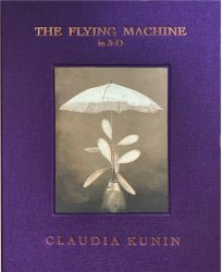 Claudia Kunin - The Flying Machine
Click for more Images