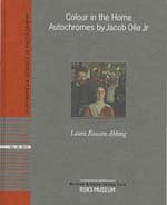 Colour in the Home, Autochromes by Jacob Olie Jr.